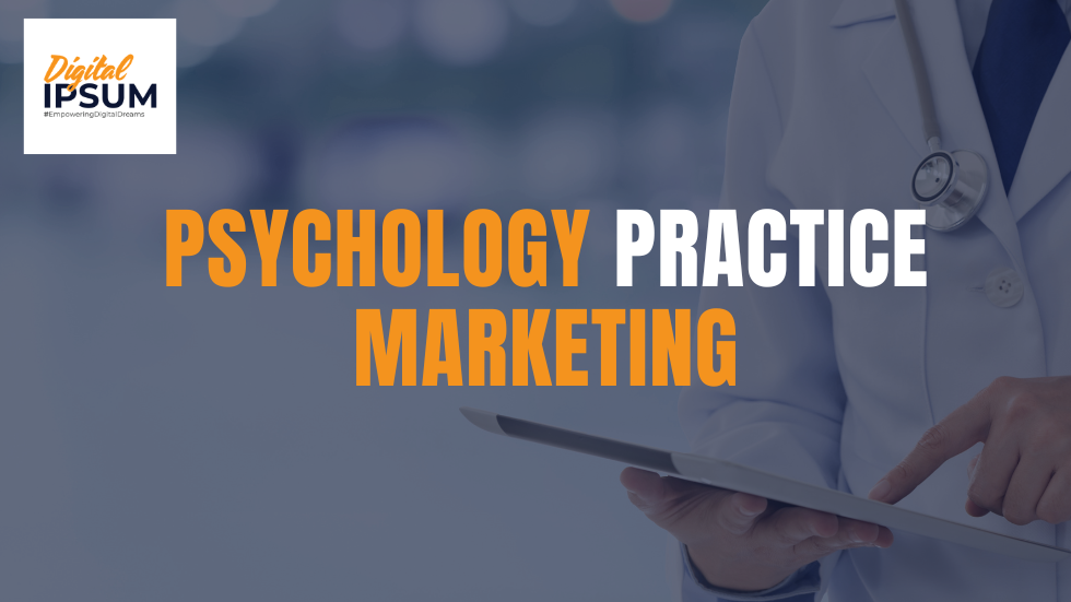 Psychology Practice Marketing